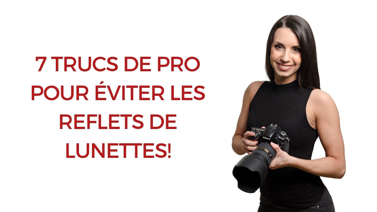 7 trucs de pro pour éviter les reflets dans les lunettes!