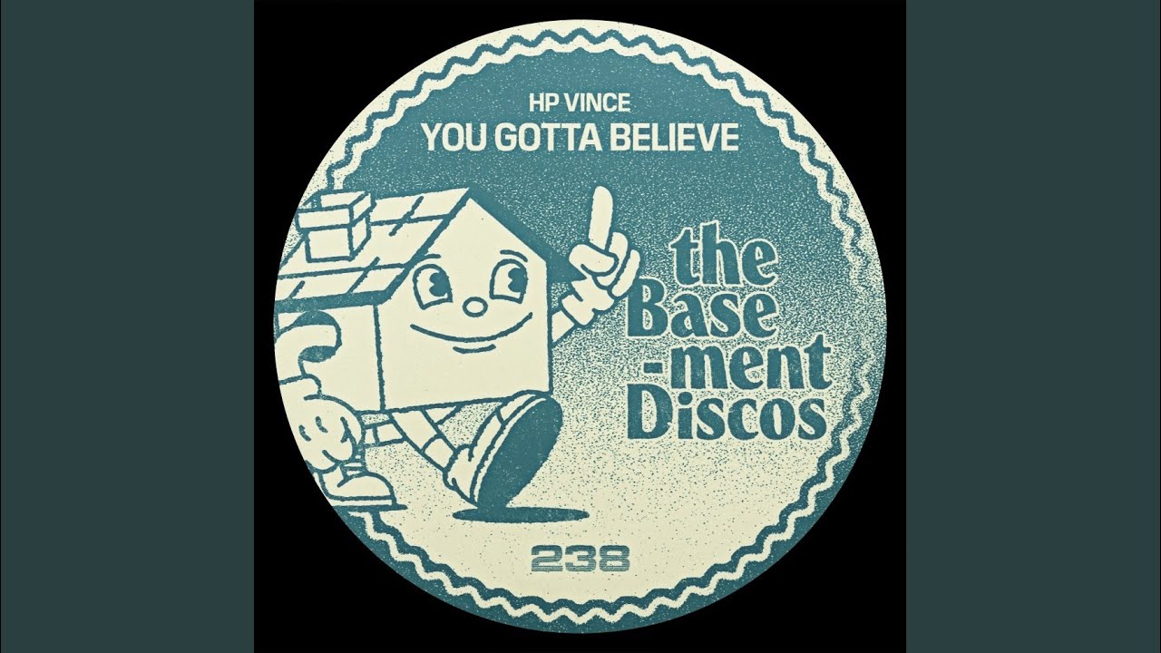 You Gotta Believe (Extended Mix)