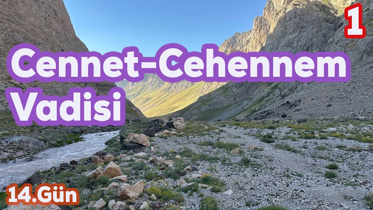 Motosikletle Türkiye | 14.Gün  - Cennet Cehennem Vadisi - 1 -   |    Hakkari