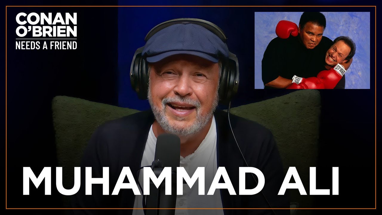 Muhammad Ali Called Billy Crystal His “Little Brother” | Conan O'Brien Needs A Friend