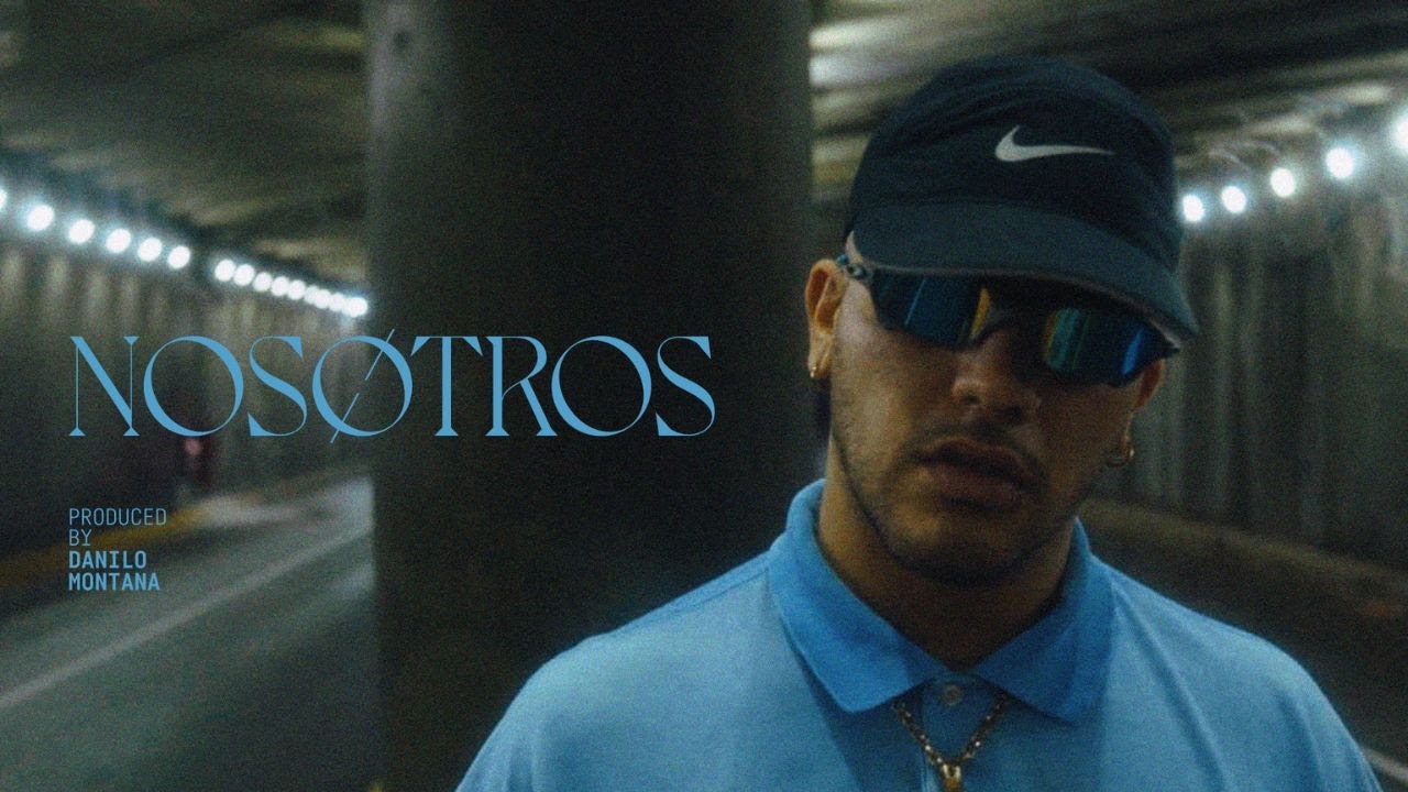 Danilo Montana - Nosotros (Videoclip Oficial)