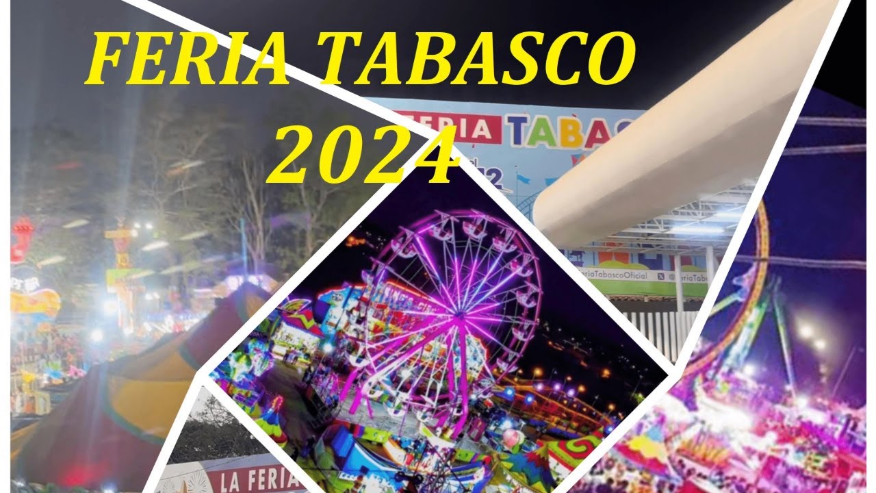 Recorrido Feria Tabasco 2024