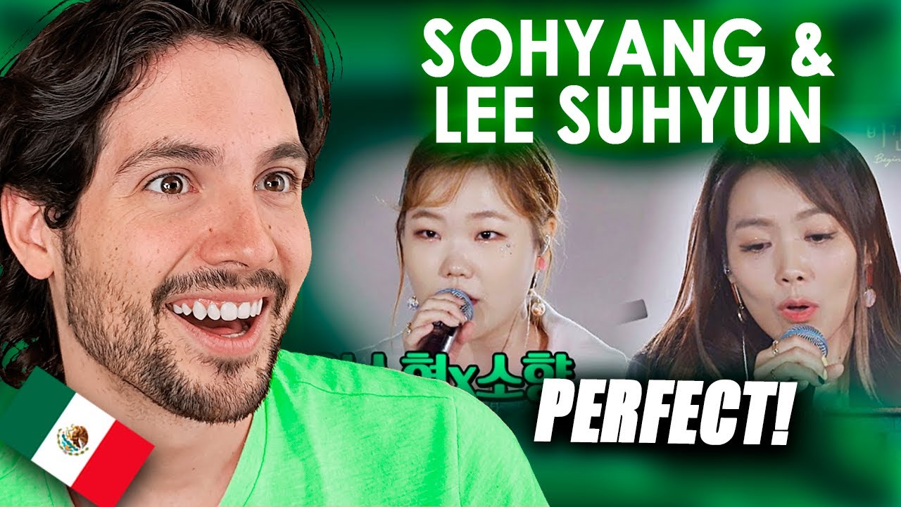 So Hyang & Lee Suhyun  - My Favorite Things | Мексиканская реакция