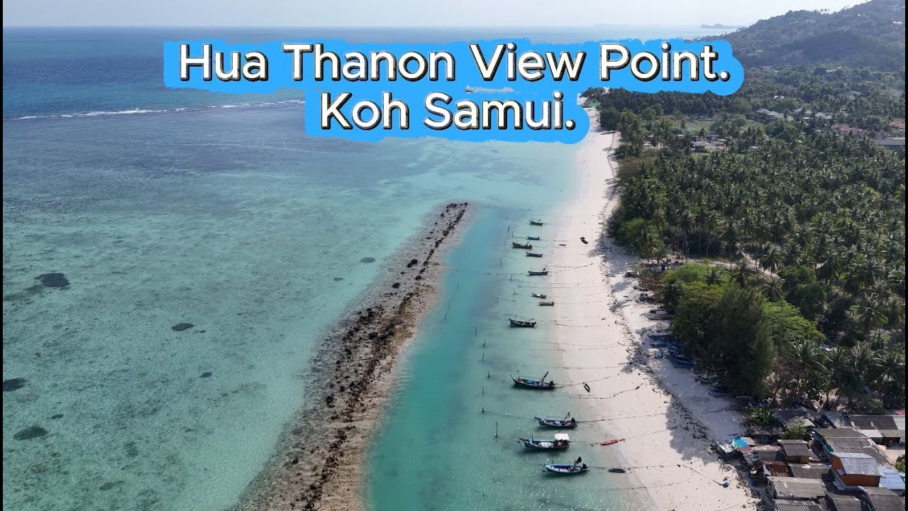 Hua Thanon View Point. Koh Samui