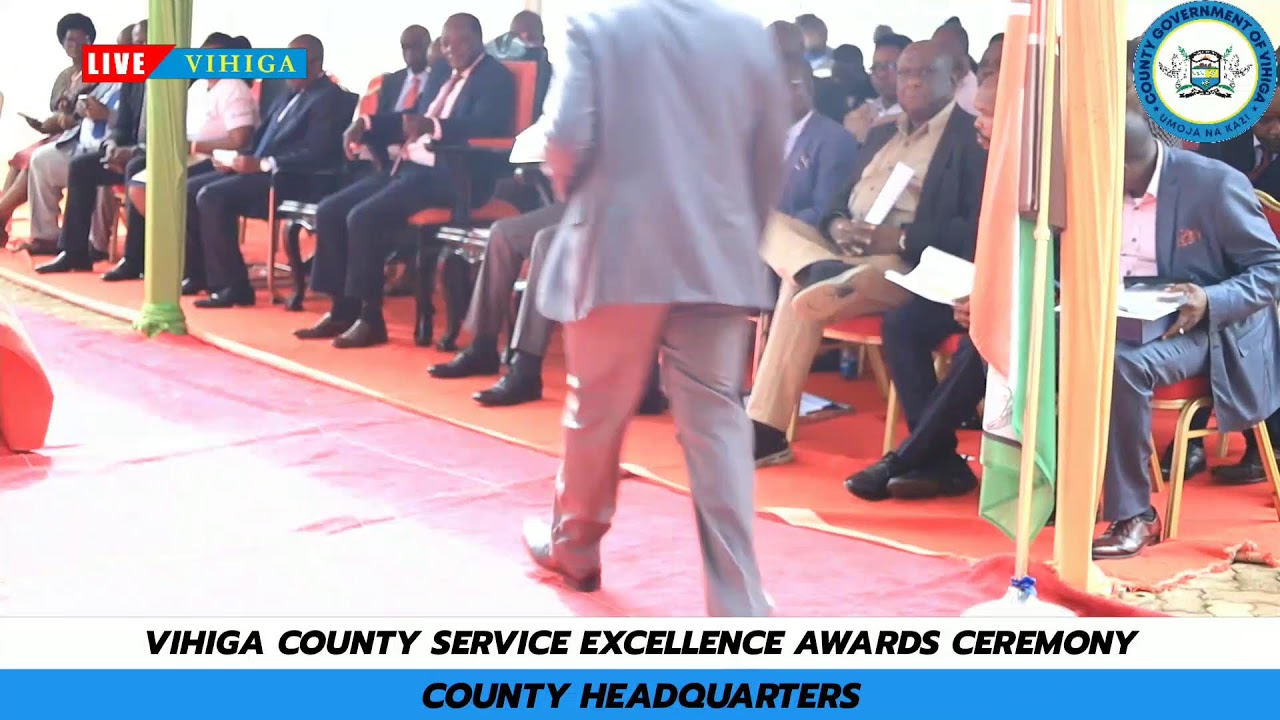 VIHIGA COUNTY SERVICE EXCELLENCE AWARDS CEREMONY