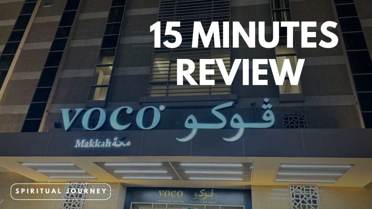 15 Minutes Review of VOCO Makkah Hotel | Best Stay for Umrah 2025