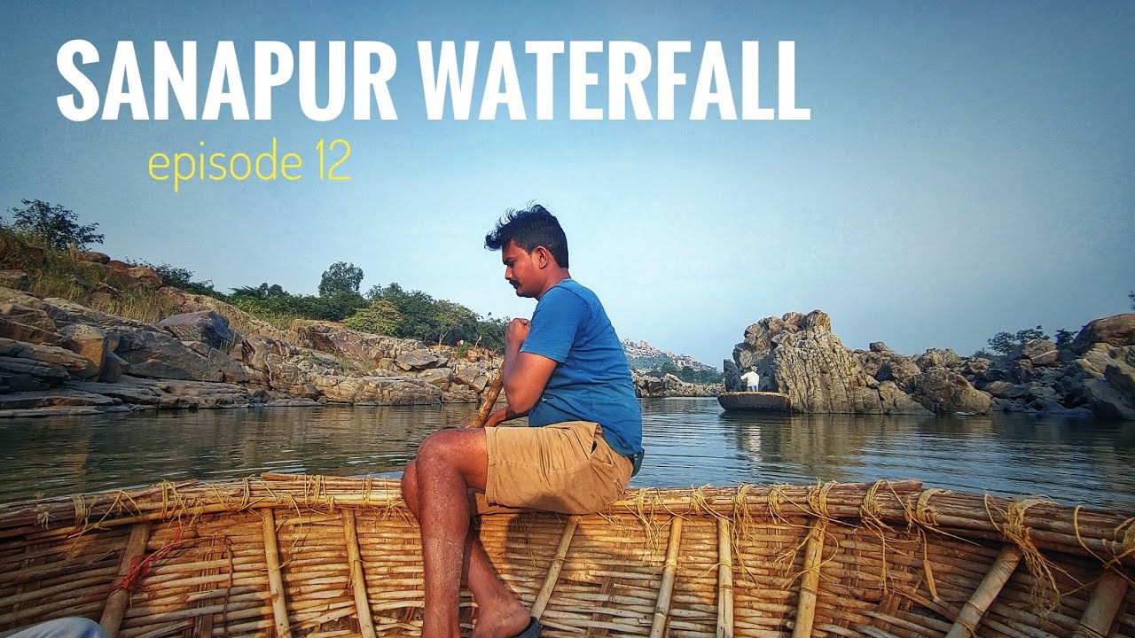 Sanapur lake & waterfall near anagundi | Hampi full tour | episode12