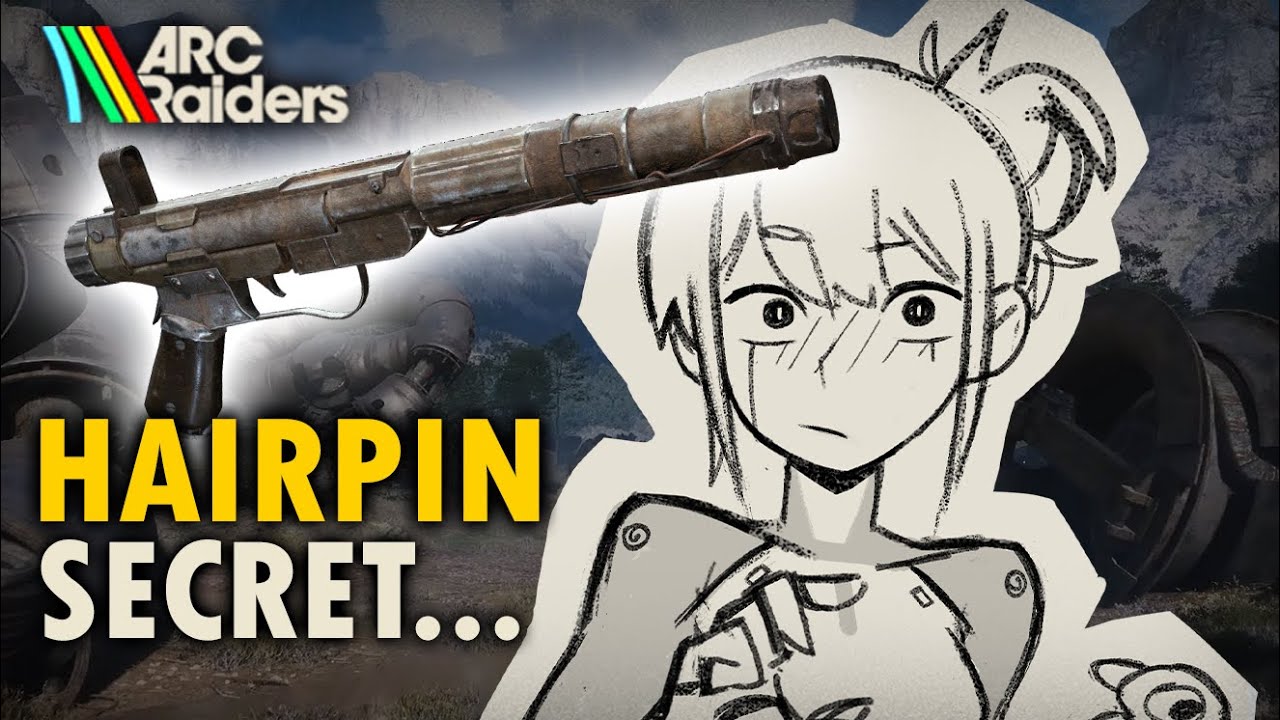 Hairpin is Deadlier Than You Think — Guide by Your Friendly Neighbor Arc Bot | Arc Raiders