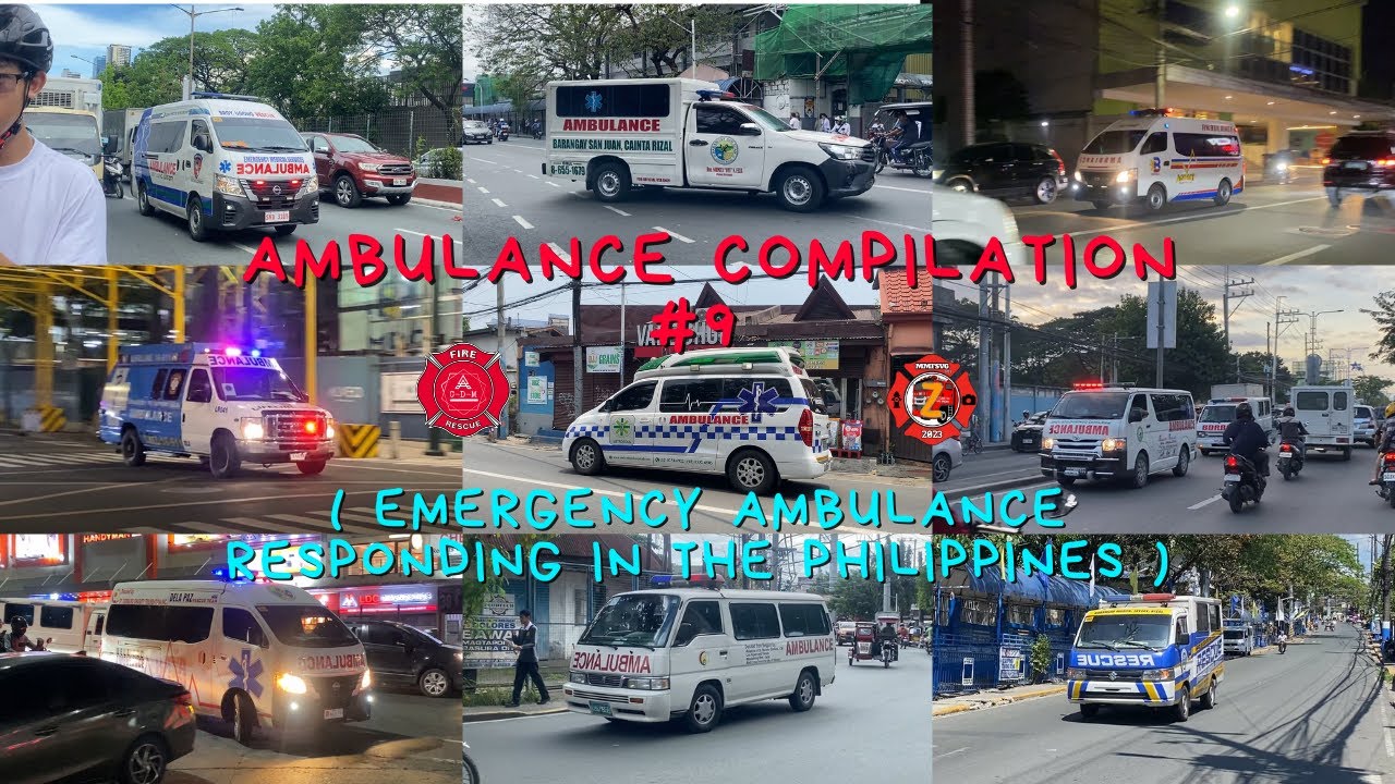 AMBULANCE COMPILATION #9 ( EMERGENCY AMBULANCE RESPONDING IN THE PHILIPPINES )