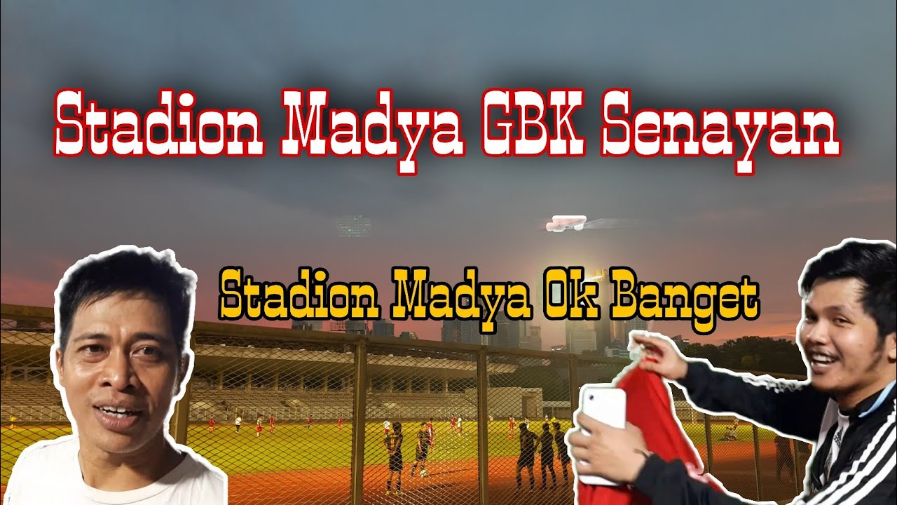 Ngevlog di Stadion Madya GBK Senayan.