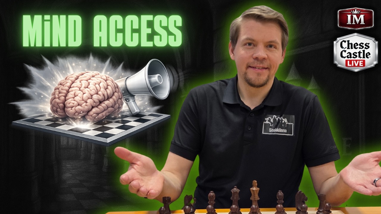 IM Mind Access | Rapid Chess & Honest Thinking | ChessCastle LIVE