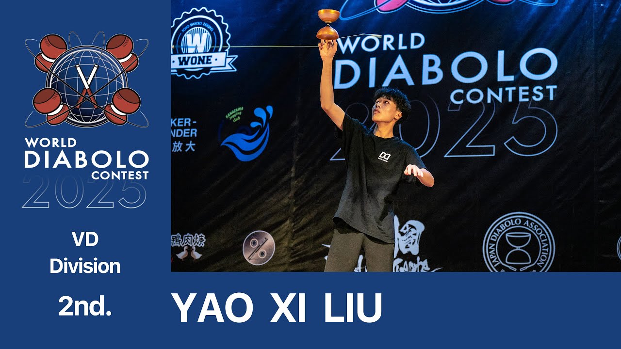 #WDC2025 VD Final 2nd YAO XI LIU 2025WorldDiaboloContest