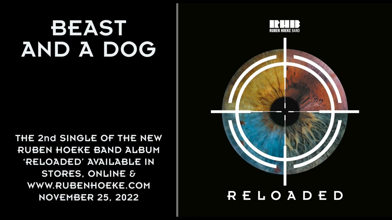 Ruben Hoeke Band - 'Beast and a Dog' (Reloaded 2022)