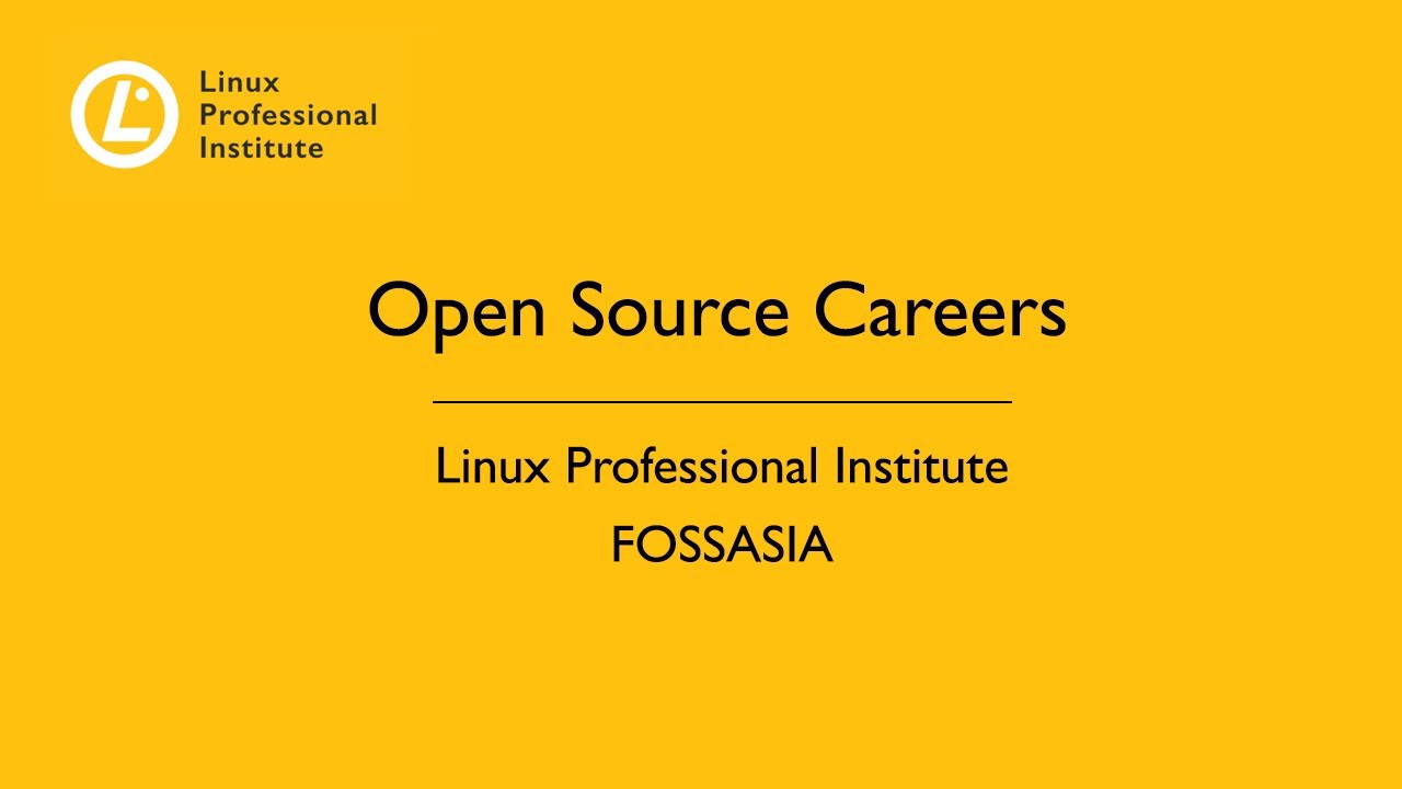 LPI Webinar (with FOSSASIA): Careers in Open Source - April 5, 2022