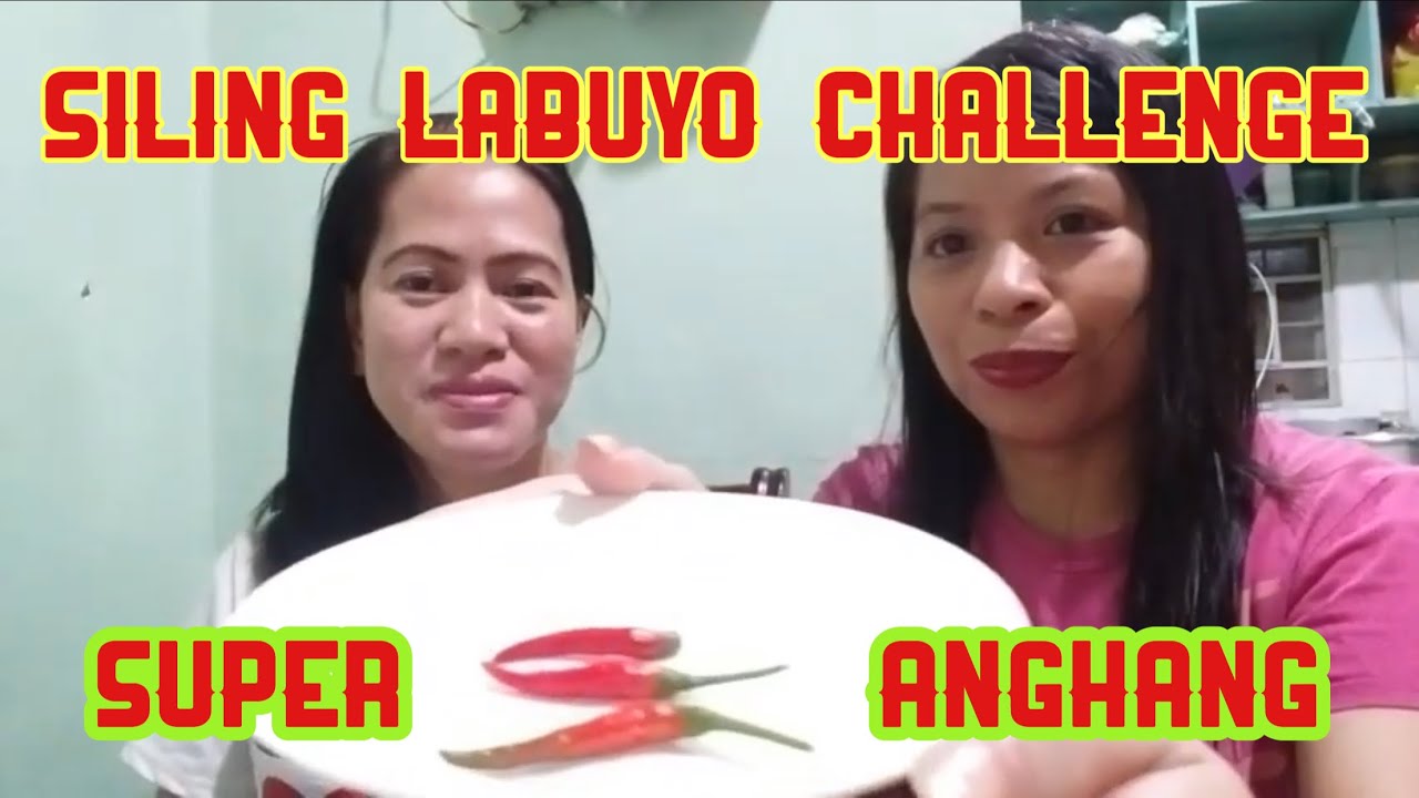 SILING LABUYO CHALLENGE | SPICY CHALLENGE