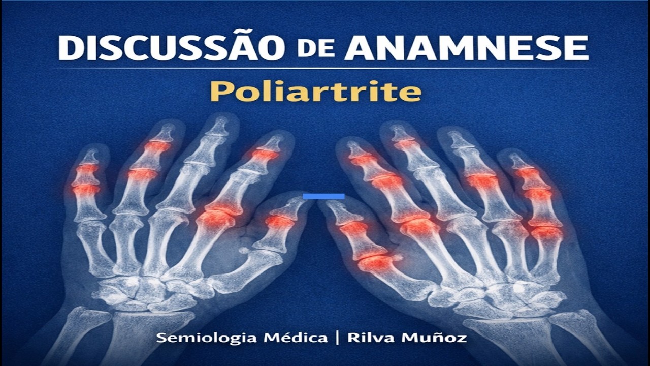 HISTÓRIA DE UMA PACIENTE COM POLIARTRITE