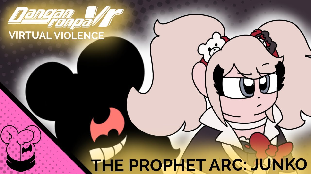 The Prophet Arc Episode 3: Junko || Danganronpa VR: Virtual Violence