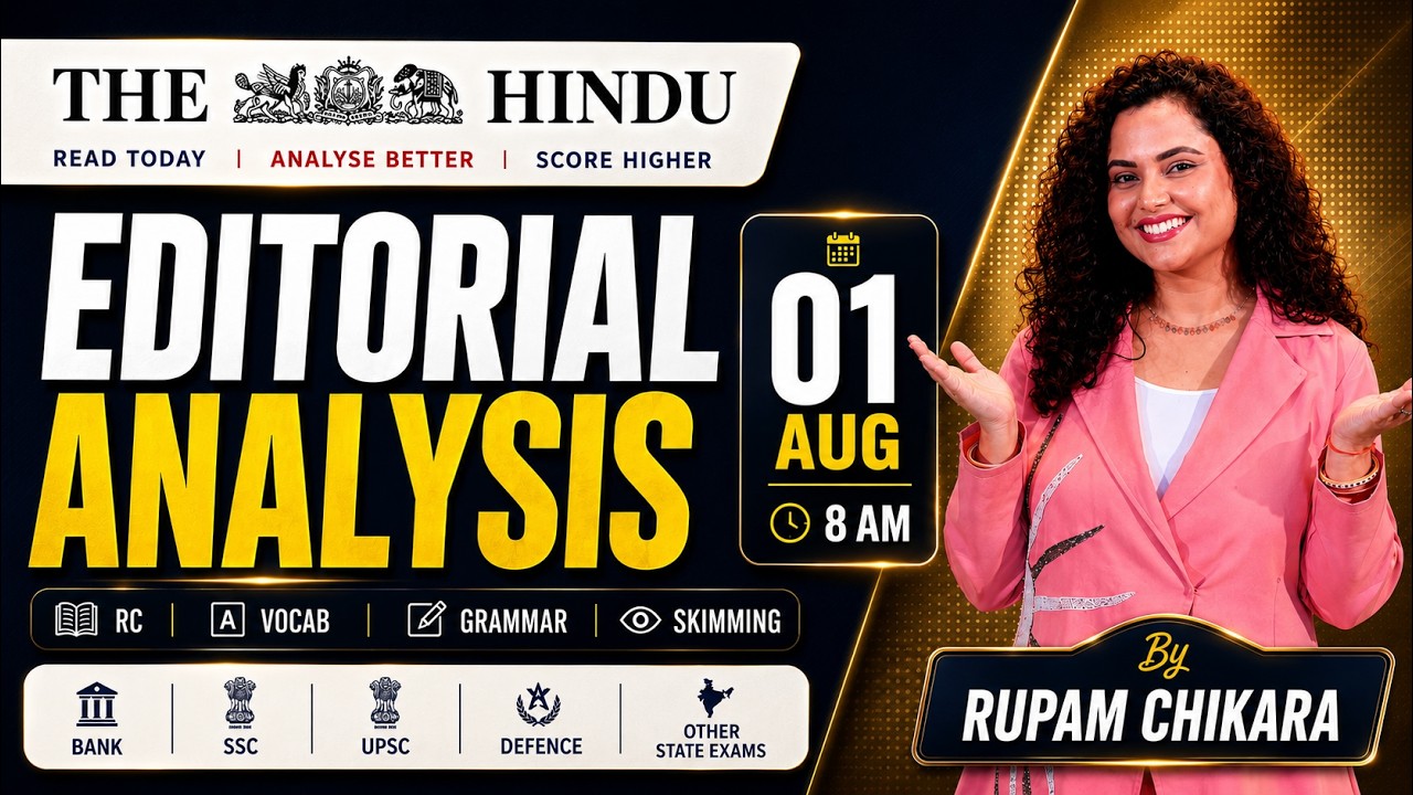 Hindu Editorial Analysis | 01 AUG 2026 | RC, Vocab, Skimming, Descriptive | Rupam Chikara Ma'am