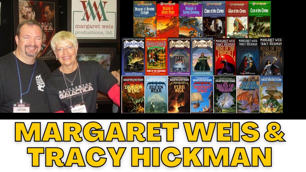 You Should Read Margaret Weis and Tracy Hickman
