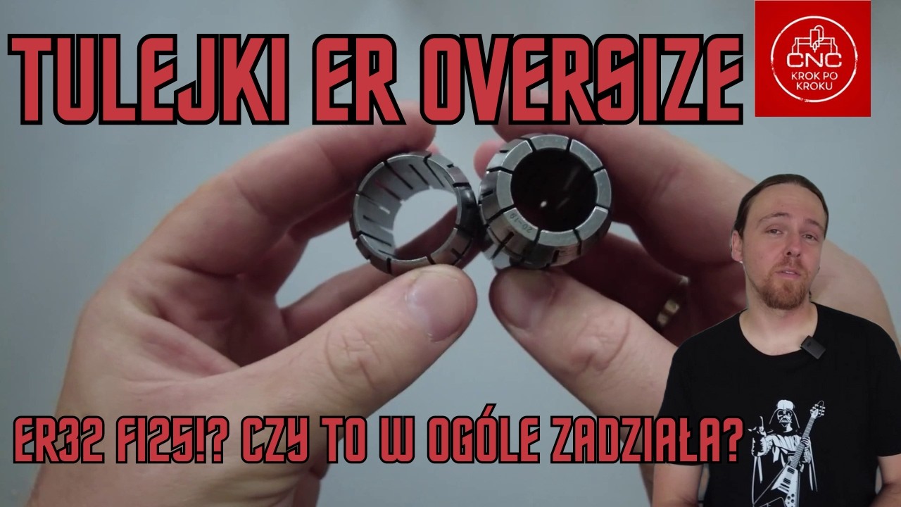 Tulejki ER Oversize - ER32 fi25!? Czy to w ogóle zadziała?