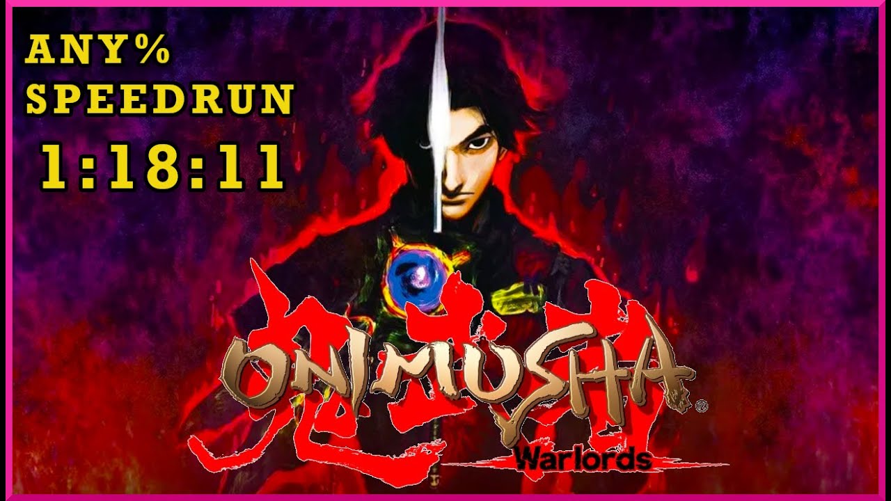 I Finally Completed an Onimusha Warlords Speedrun