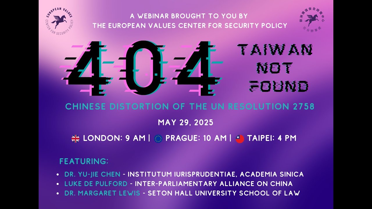 404: Taiwan Not Found // Chinese Distortion of the UN Resolution 2758