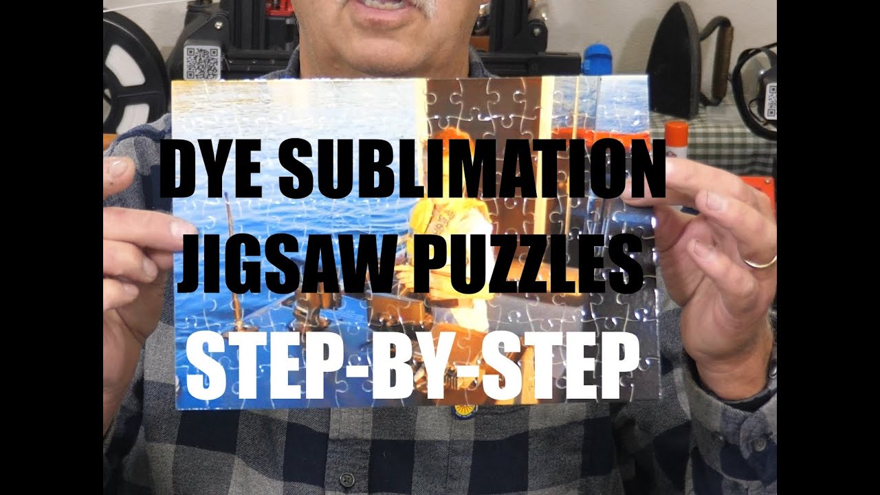 Jigsaw Puzzle Dye Sublimation Step By Step