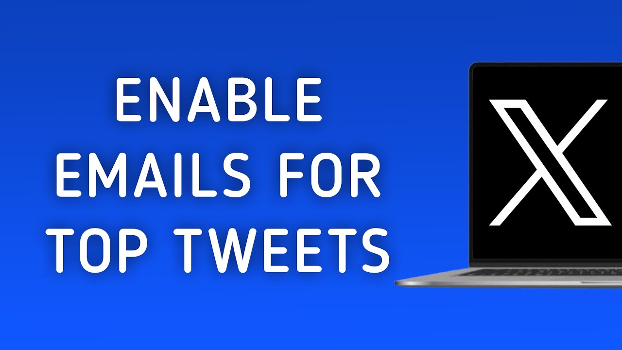 How To Enable Emails For Top Tweets On X (Twitter) On PC