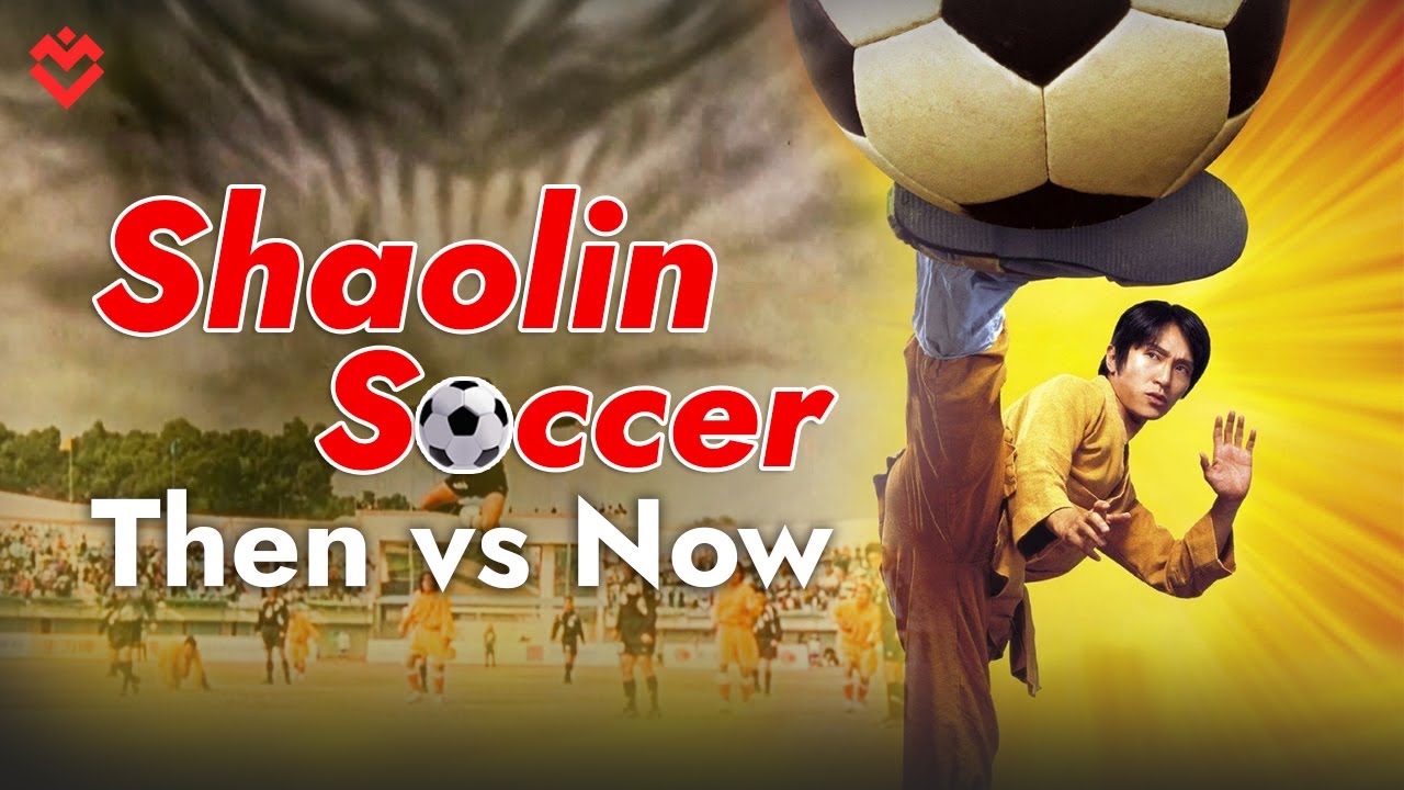 Shaolin Soccer (2001) | Then vs Now | Stephen Chow | Mostlyinfact