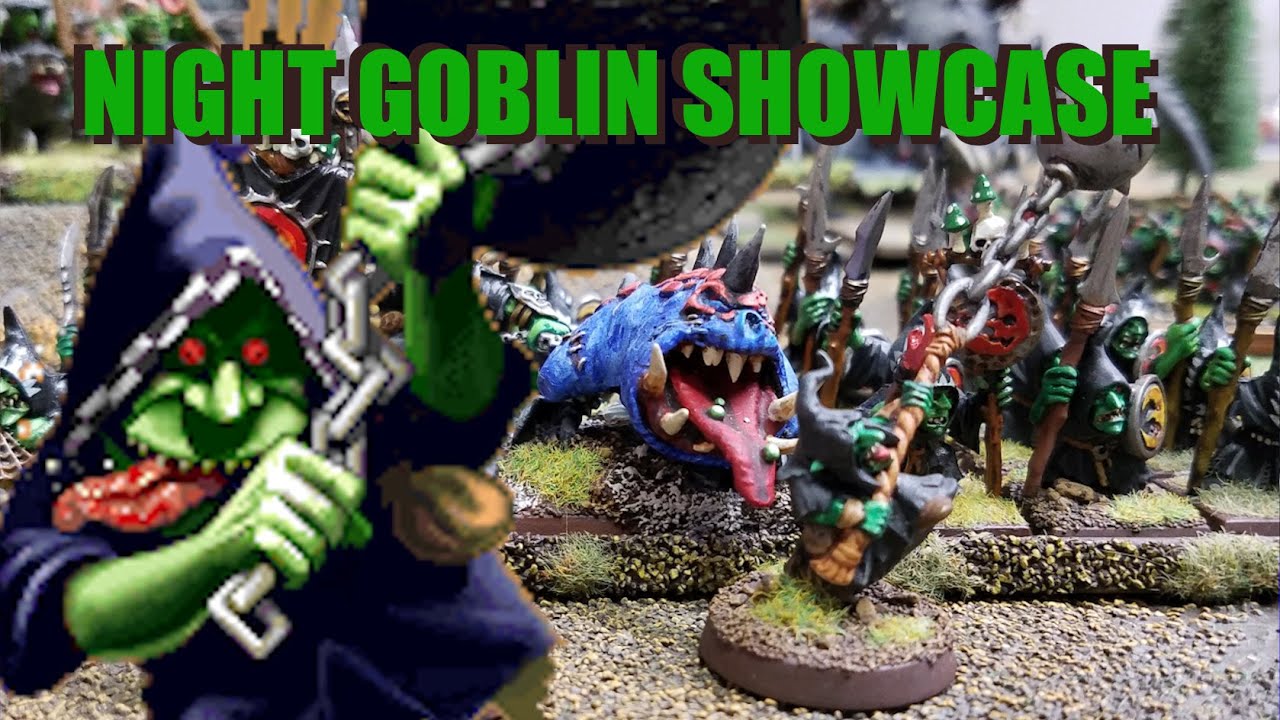 Gloomspite Gitz Showcase AKA Night Goblins