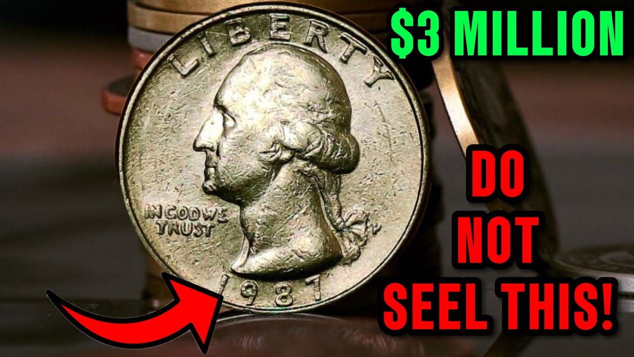 1987 Quarter Worth BIG MONEY &ndash; Rare Coin You Should Look For! 💰🪙