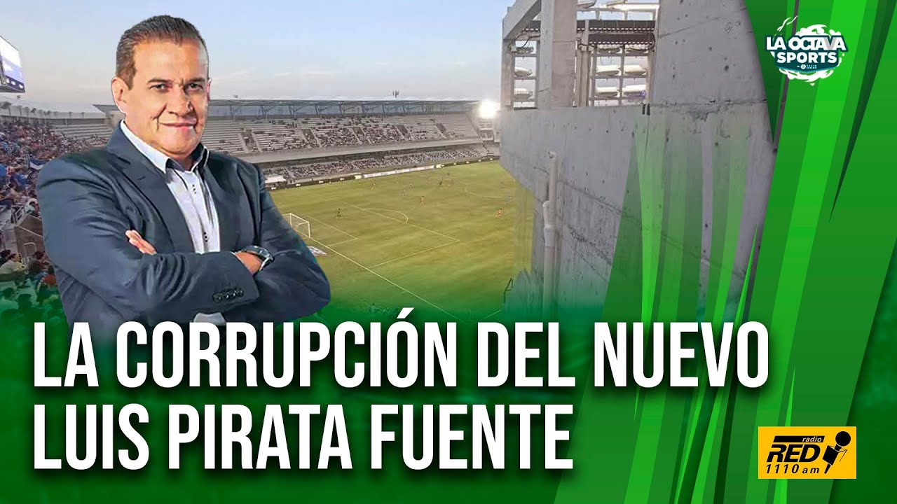 CORRUPCIÓN en la CONTRUCCIÓN del LUIS PIRATA FUENTE de VERACRUZ: FANTASMA SUÁREZ