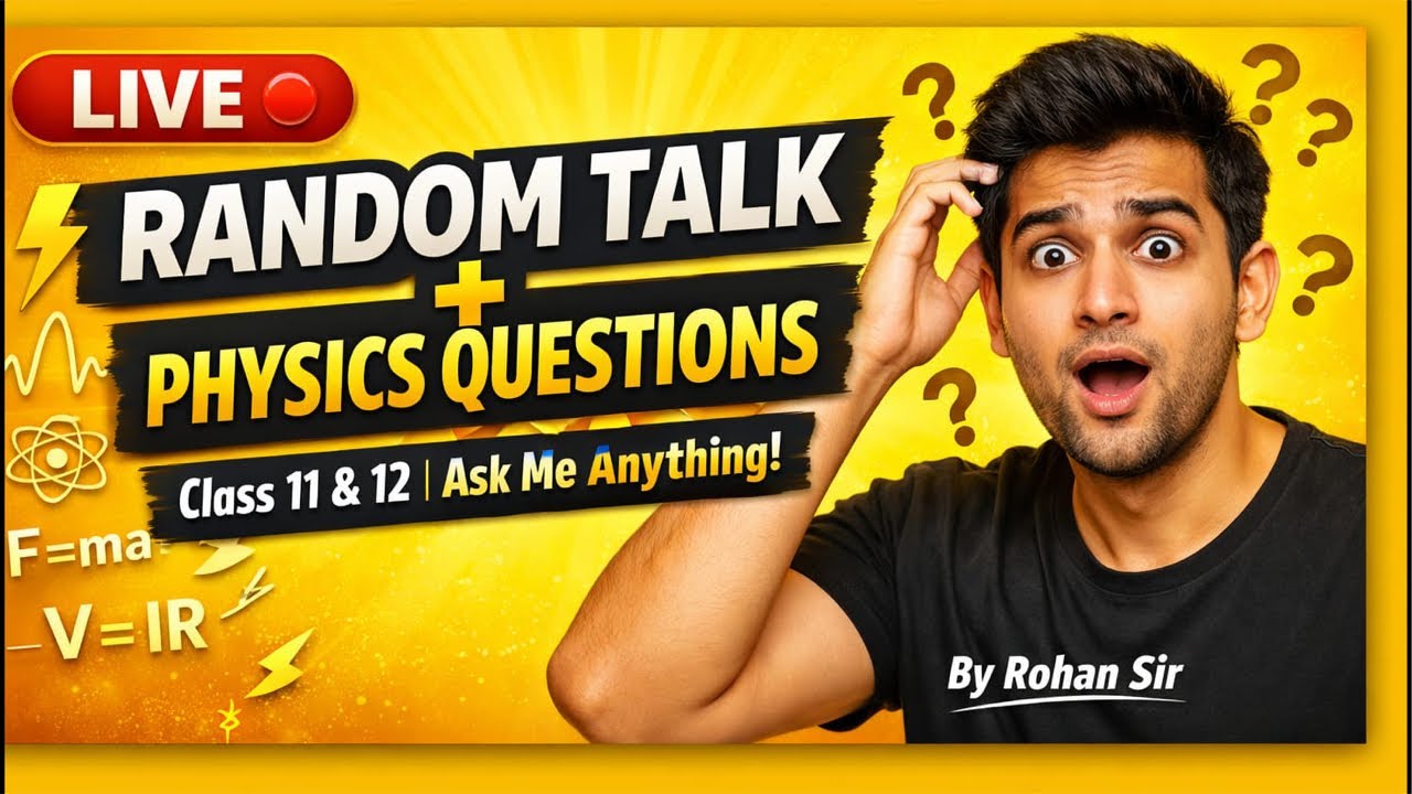 Class 12 physics questions for 2026 by Rohan sir