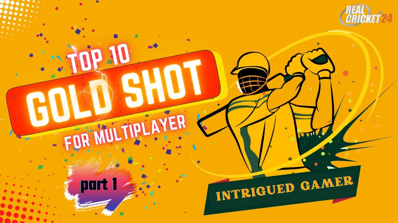 Real Cricket 24 - Top 10 Gold Shot For Multiplayer (part1) #rc24