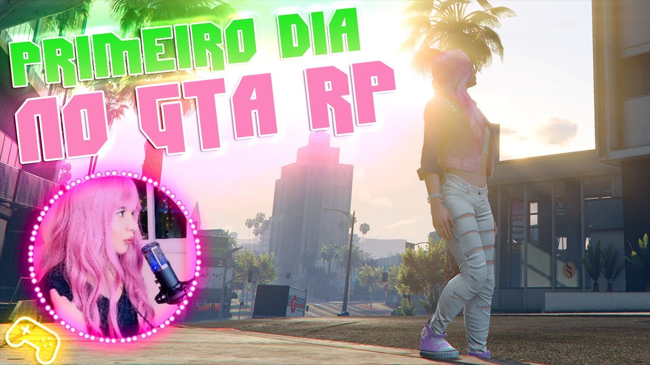 Jogando pela primeira vez GTA RP: Natalie chega a cidade
