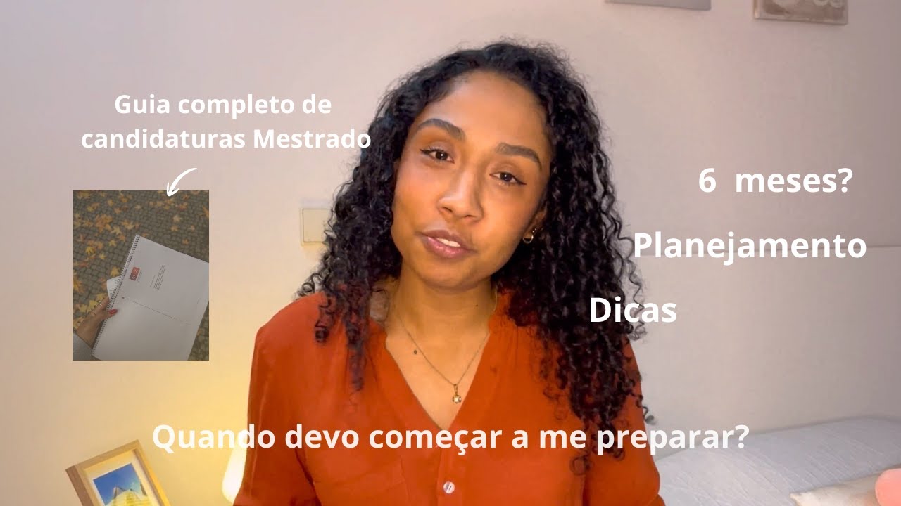 Quando começar a ME PLANEJAR para o MESTRADO EM PORTUGAL? *Nosso guia completo de candidaturas