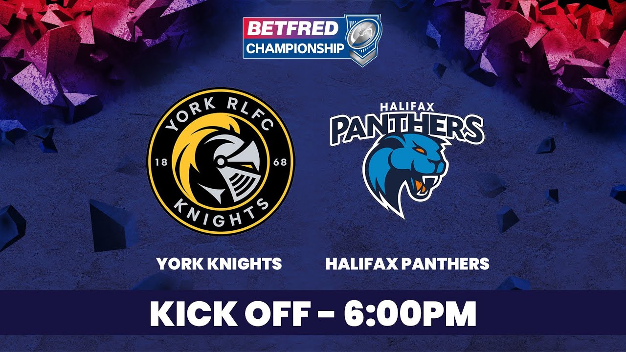 LIVE 27/09 - BETFRED CHAMPIONSHIP SEMI-FINAL - YORK KNIGHTS VS HALIFAX PANTHERS