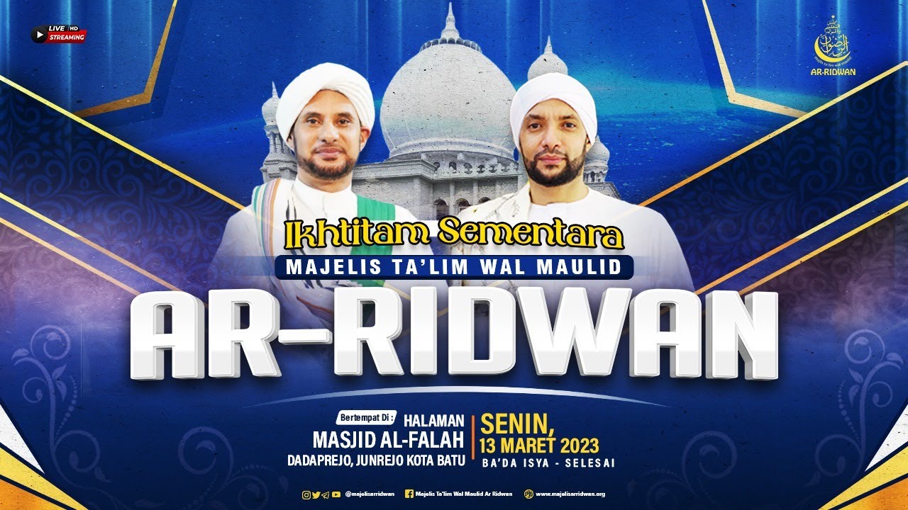 🔴 LIVE Jalsatul Itsnain Majelis Ta'lim Wal Maulid Ar Ridwan Ikhtitam Sementara Di Masjid Al Falah