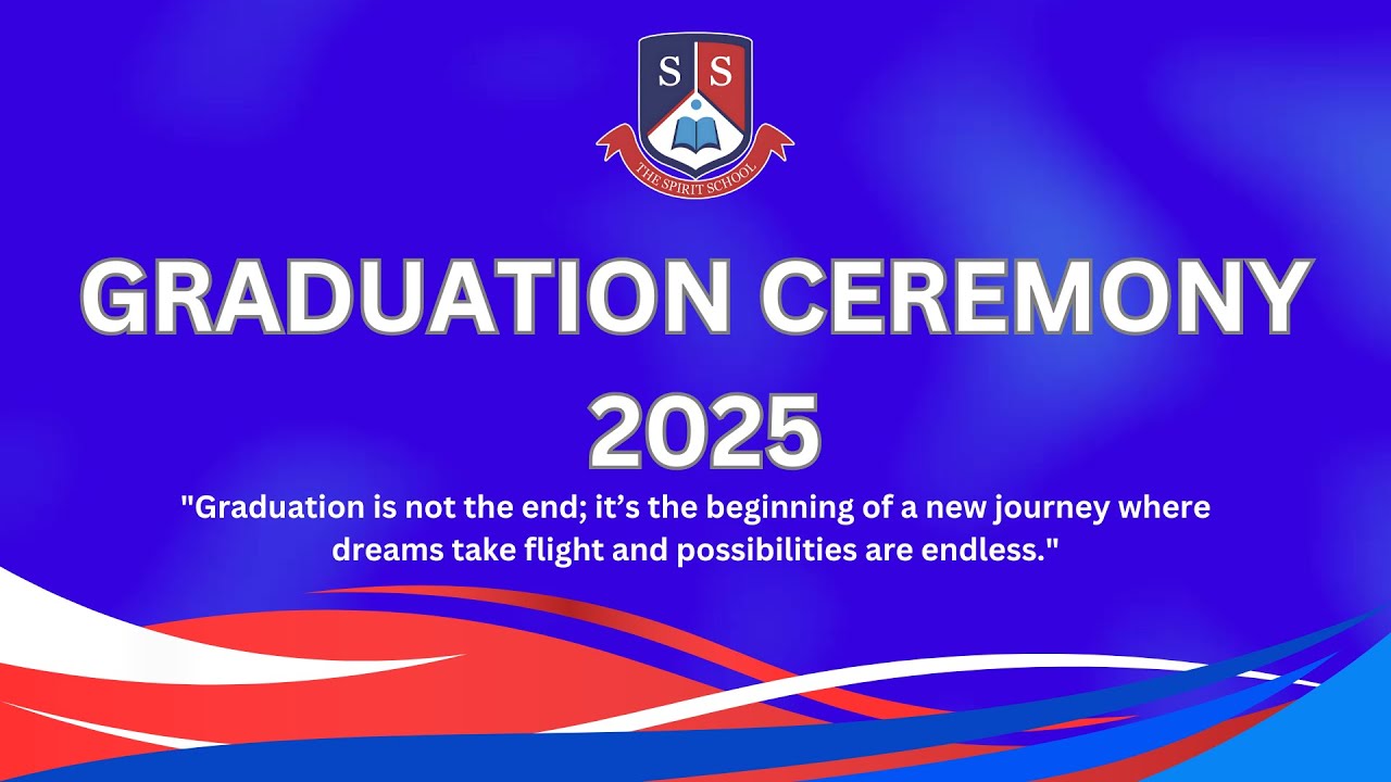 Spirit Annual Graduation Ceremony 2025 Highlights | The Spirit School Burewala