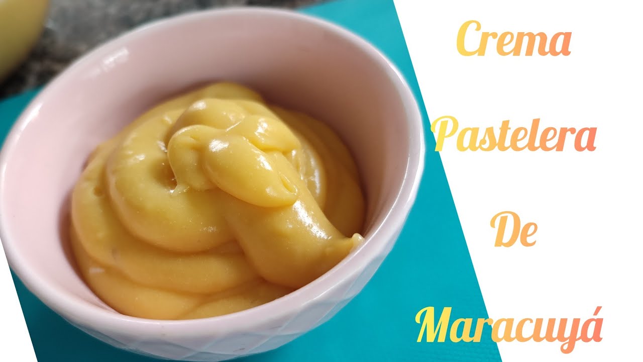 Crema pastelera de MARACUYÁ