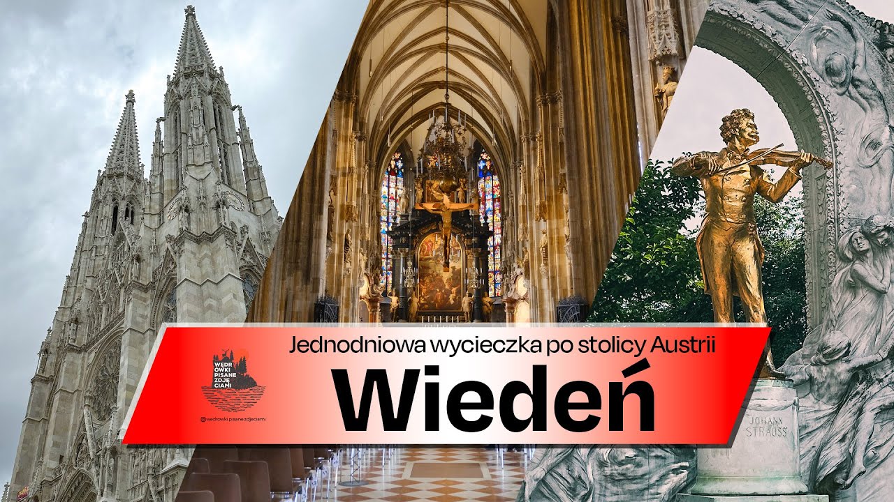Wiedeń - jednodniowa wycieczka | Co zwiedzić i co zobaczyć w stolicy Austrii