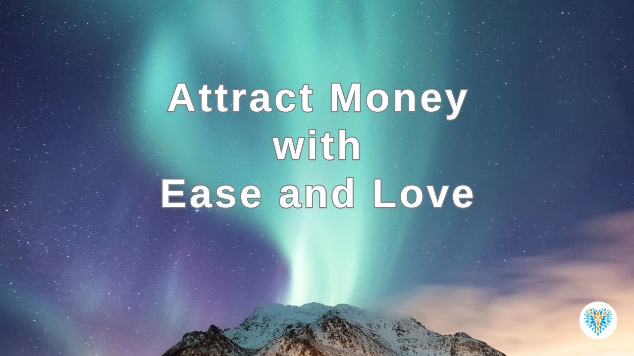 Calling In the Money | Meditation for Abundance&nbsp;and Ease