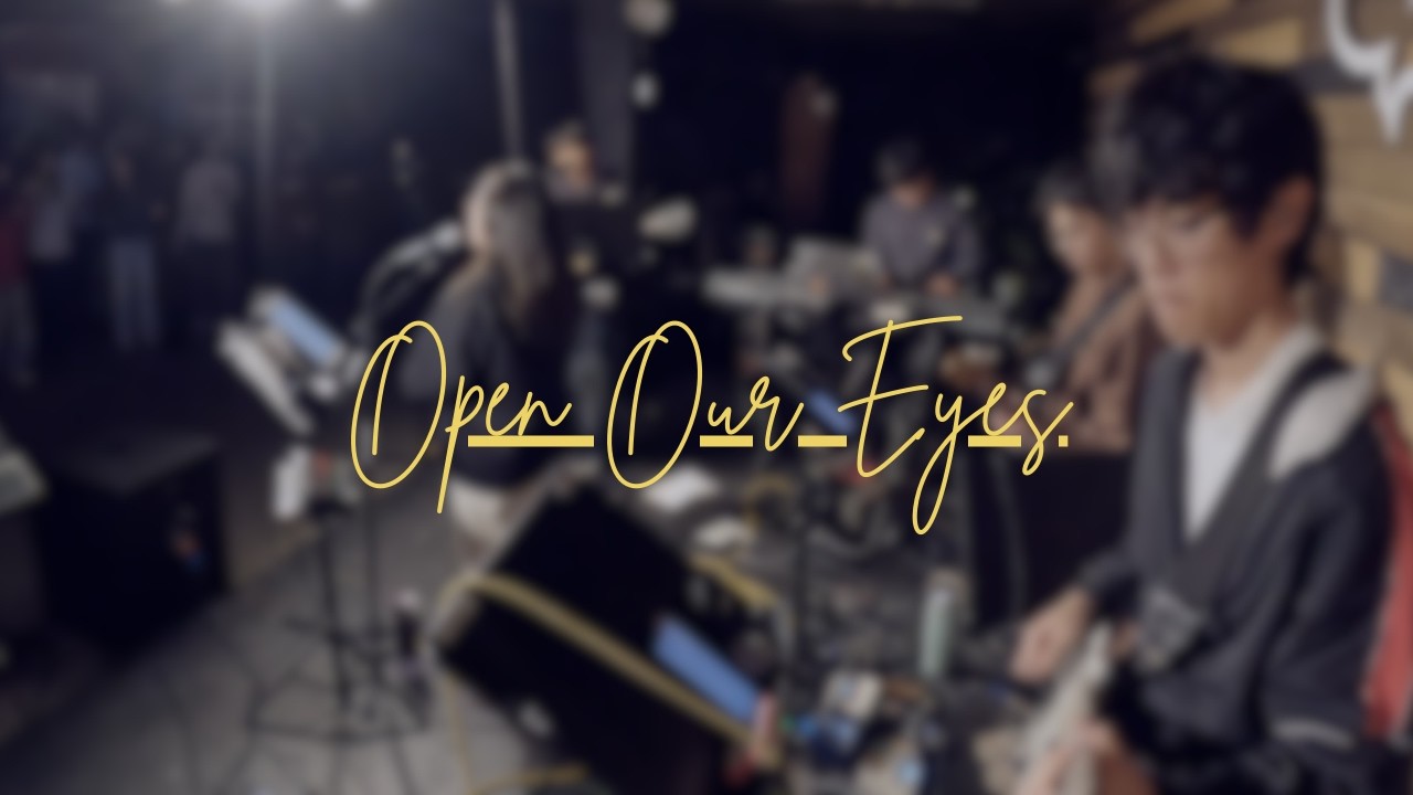 Open Our Eyes | Encounter 02/07/2026