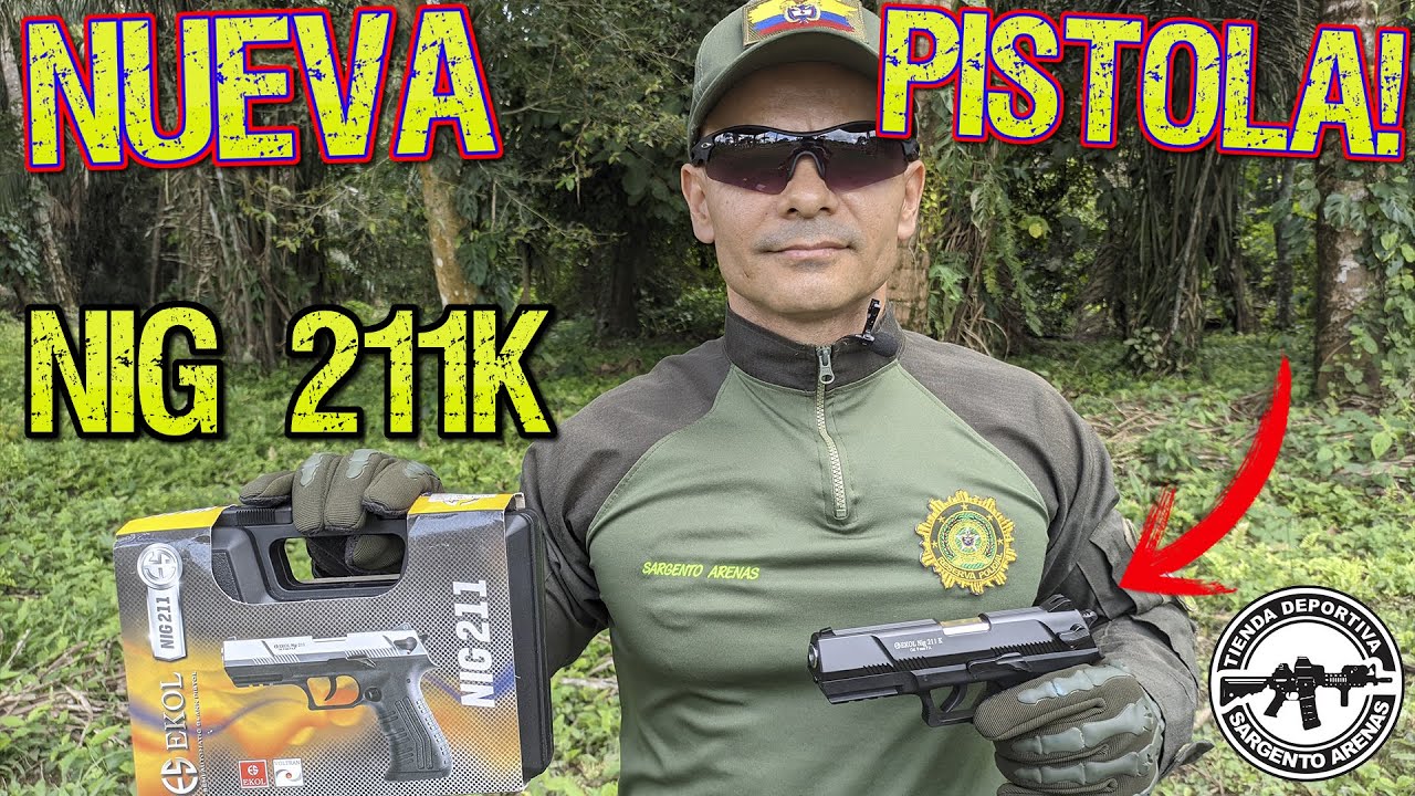 EKOL NIG 211K PISTOLA TRAUMÁTICA (SARGENTO ARENAS)[Homenaje a mis compañeros policías caídos👮🏻👮🏻‍♀️]