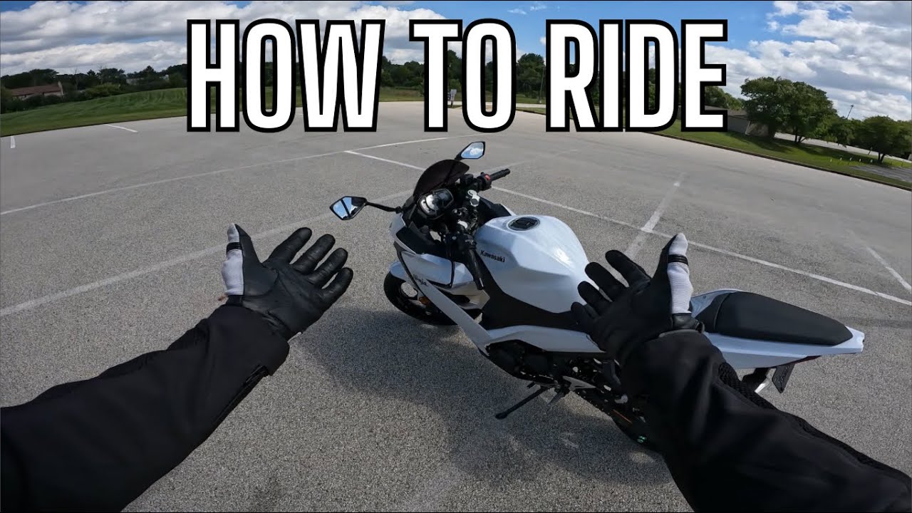 How To Ride A Motorcycle