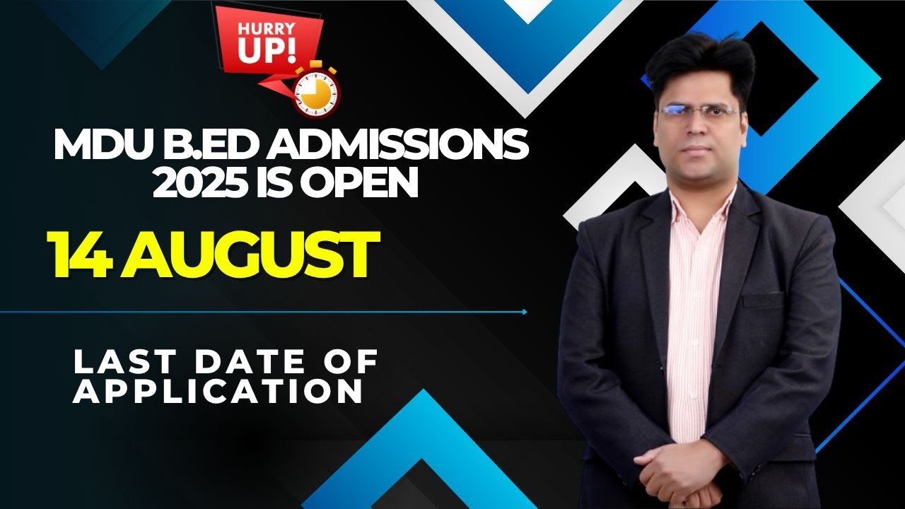 MDU B.Ed Admission open 2026 Session # Eligibility criteria & Admission last date 2026 !