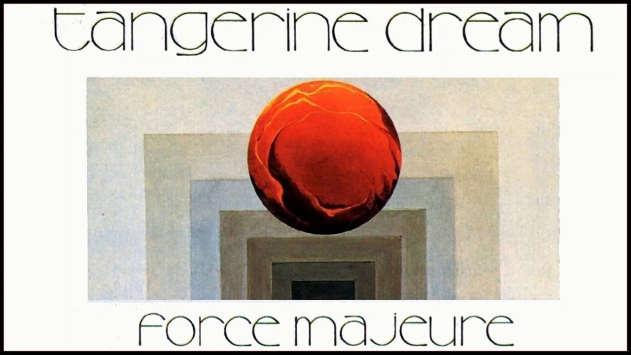Tangerine Dream - Force Majeure