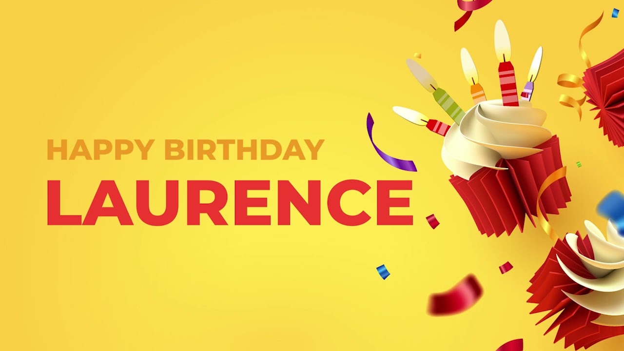 Happy Birthday LAURENCE ! - Happy Birthday Song made especially for You! 🥳