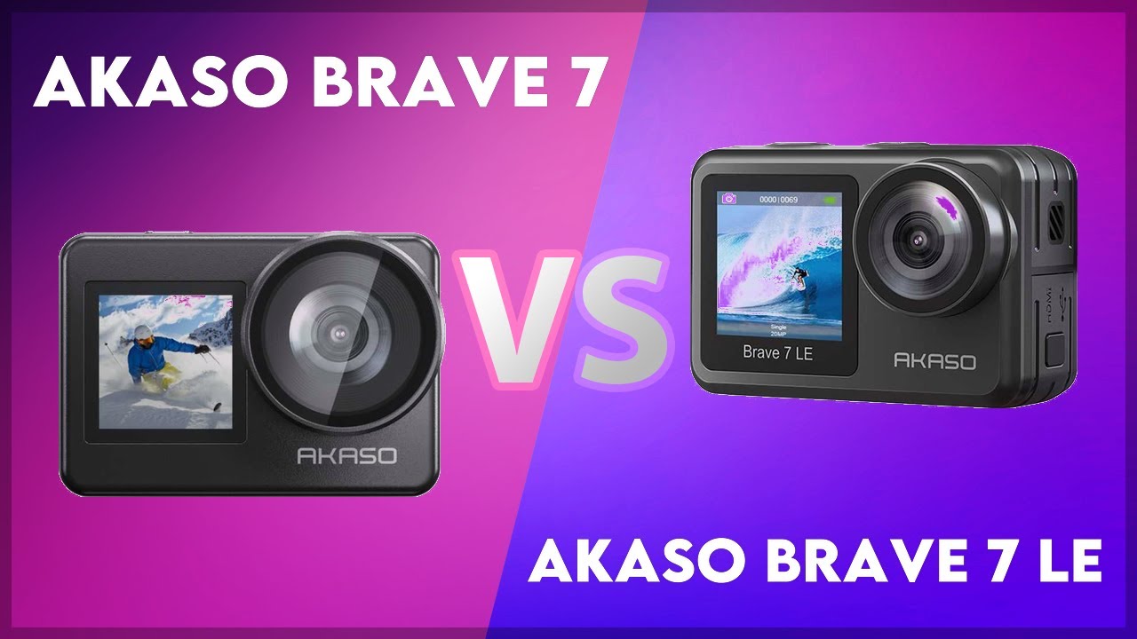 Akaso Brave 7 vs Akaso Brave 7 LE Technical Comparison