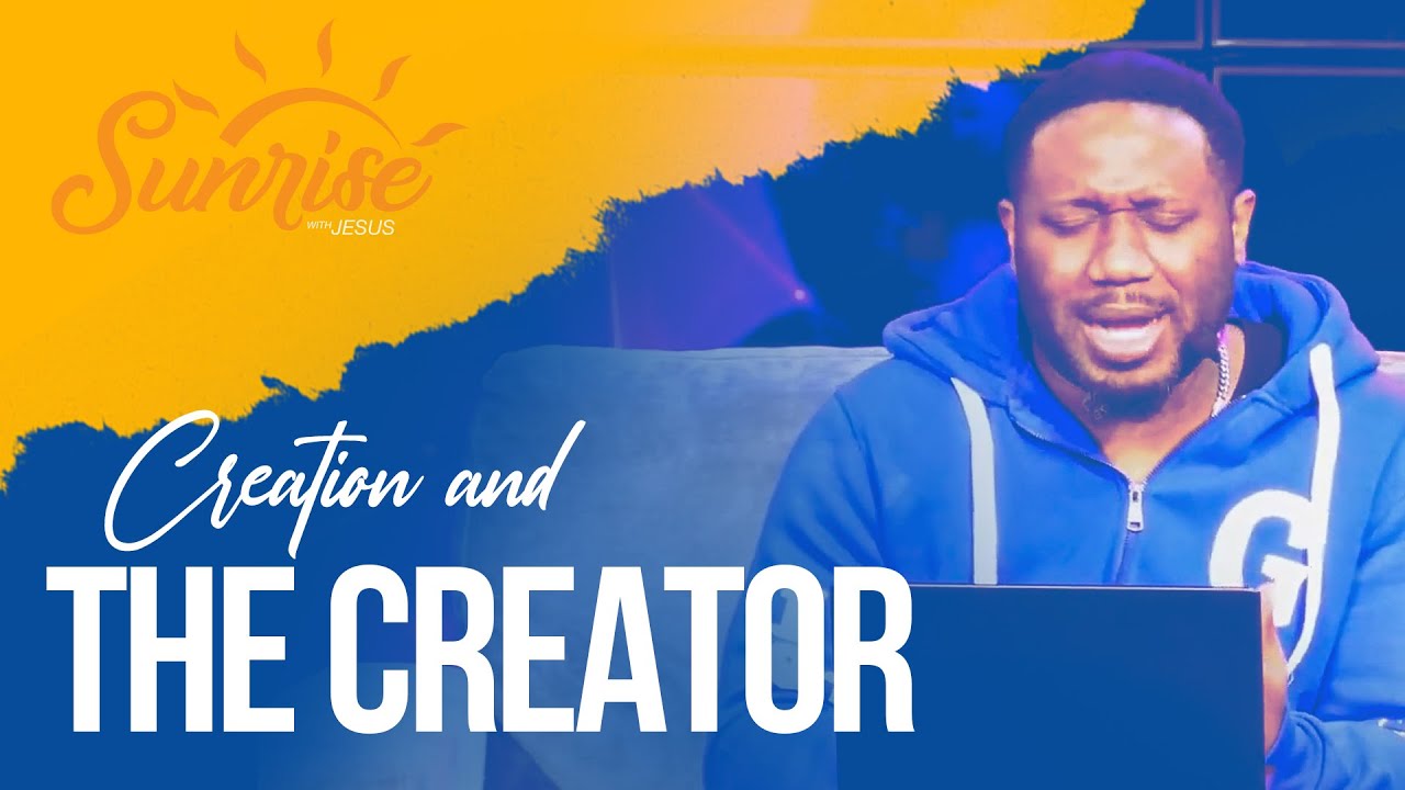 Creation and the Creator - SWJ-Live